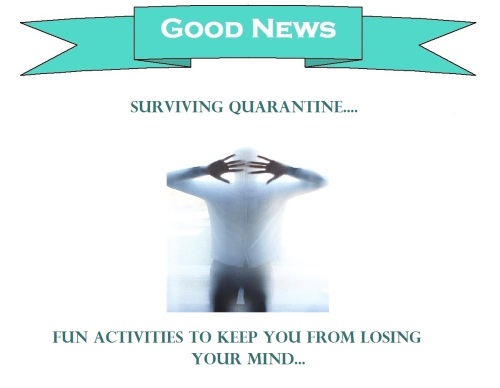 goodnewsbanner - surviving quarantine